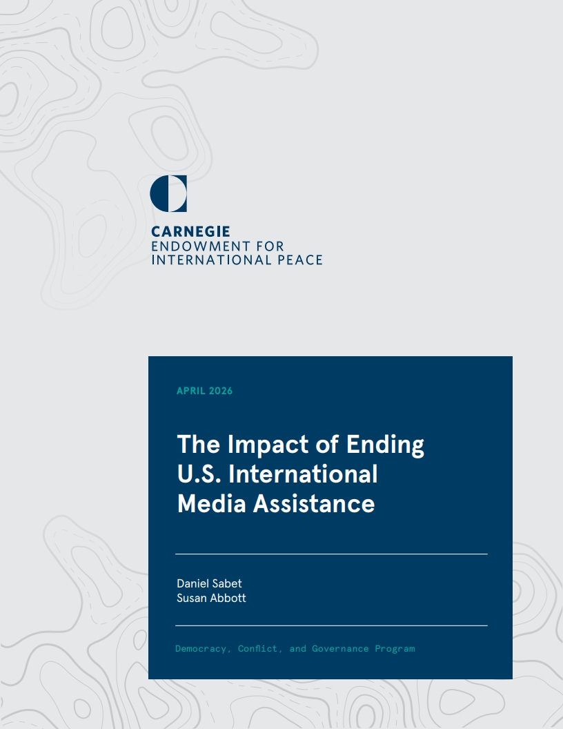 Sabet and Abbott_Ending U.S. International Media Assistance_1.jpg