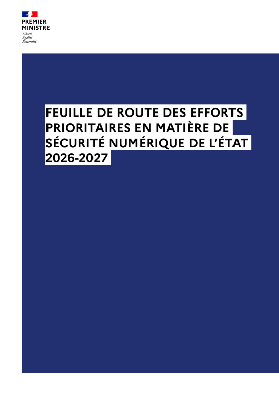 Feuille de route des efforts prioritaires en matière de sécurité numérique de l'Etat 2026-2027