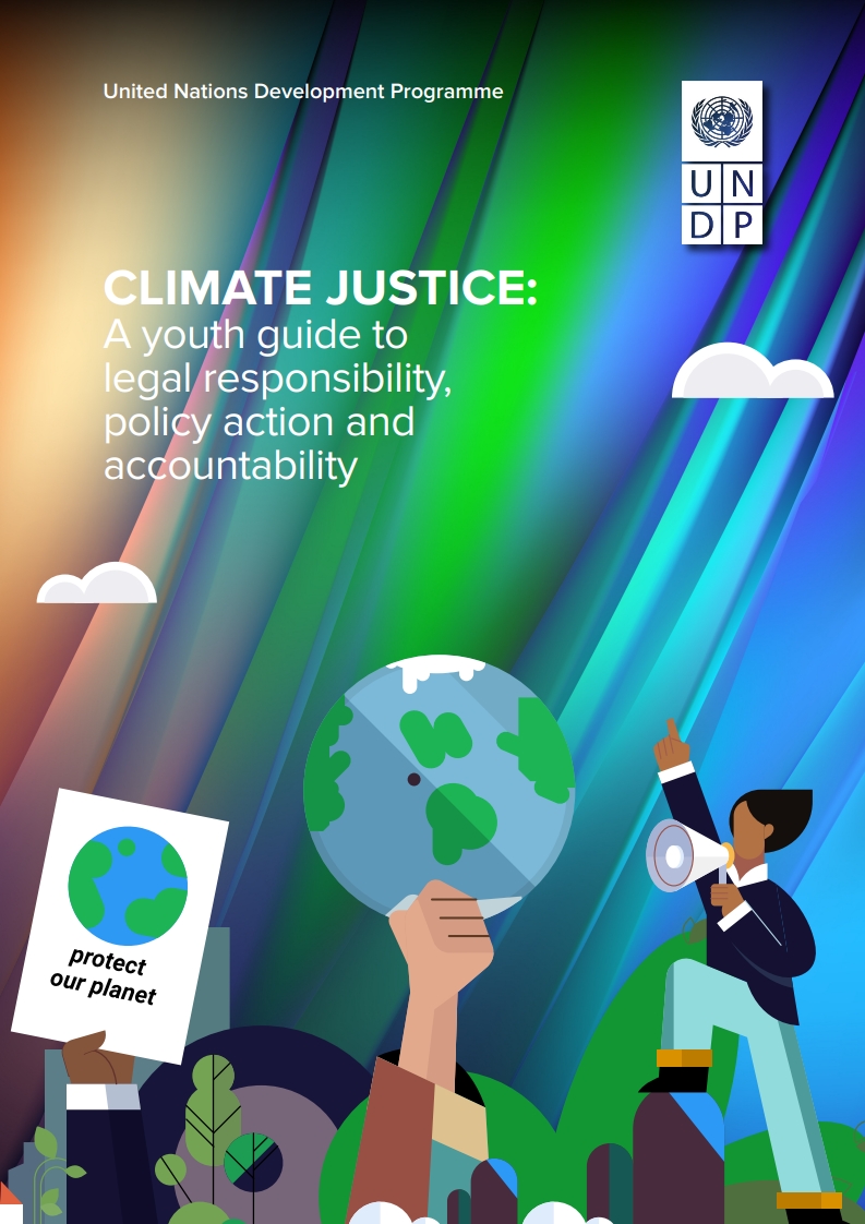 undp-climate-justice-a-youth-guide-to-legal-responsibility-policy-action-and-accountability_1.jpg
