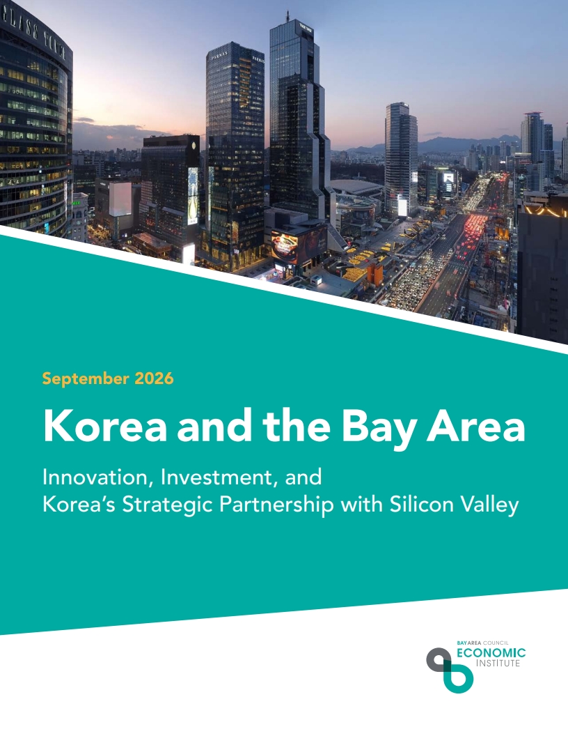 Korea and the Bay Area: Innovation, Investment, and Korea's Strategic Partnership with Silicon Valley