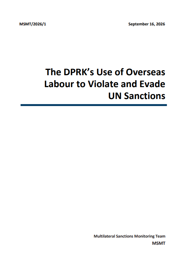 The DPRK's Use of Overseas Labour to Violate and Evade UN Sanctions